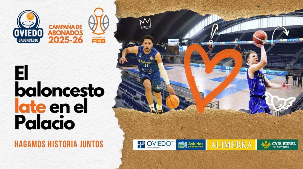 Campaña abonados Alimerka Oviedo Baloncesto Campaña abonados Alimerka Oviedo Baloncesto